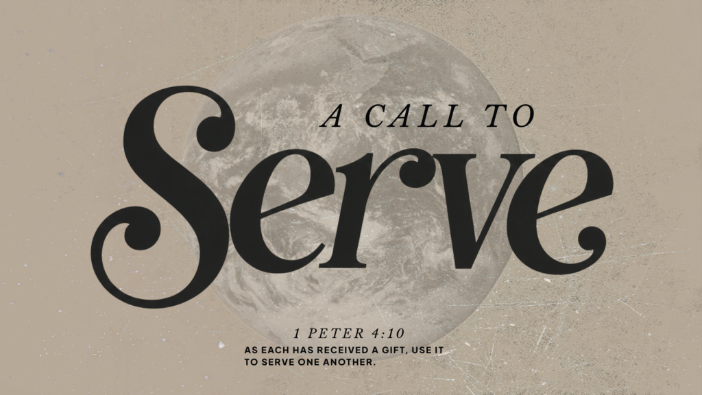A Call to Serve